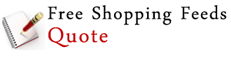 Request Free shopping feeds Quote