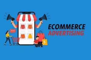 ecommerce advertising